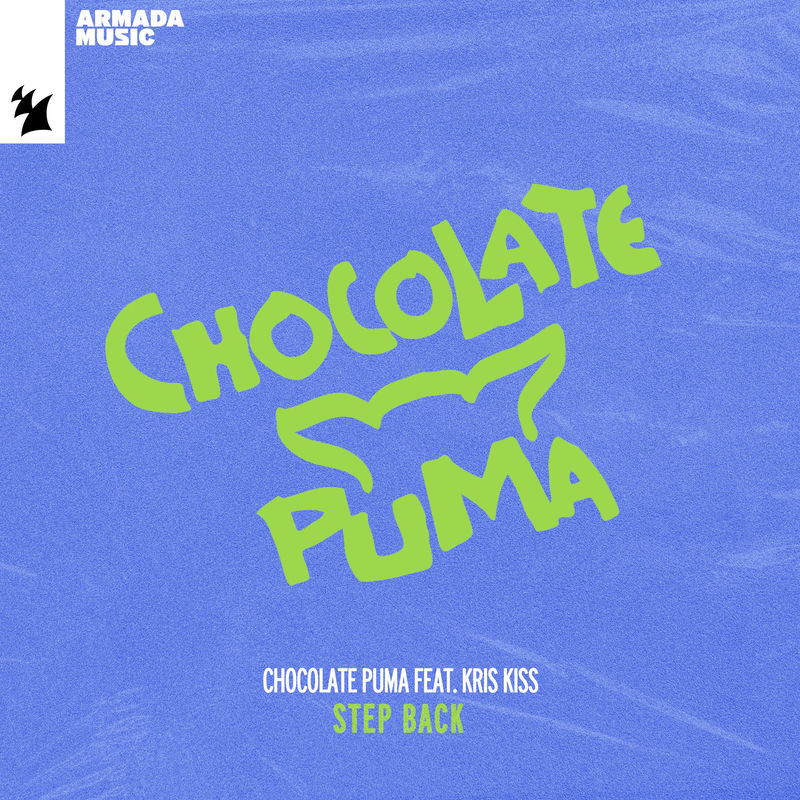 Chocolate Puma Ft. Kris Kiss